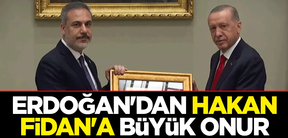Cumhurbaşkanı Erdoğan'dan Bakan Hakan Fidan'a ''üstün hizmet madalyası''