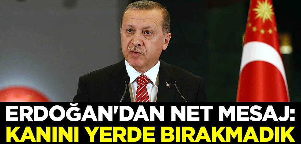 Cumhurbaşkanı Erdoğan'dan Eren Bülbül ve Ferhat Gedik mesajı: Kanını yerde bırakmadık