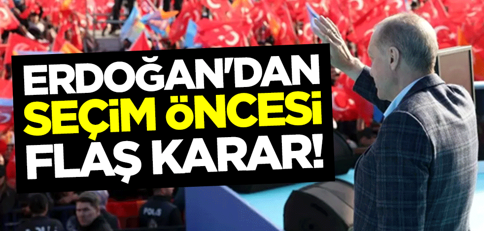 Cumhurbaşkanı Erdoğan'dan flaş karar! 50 ili ziyaret edecek