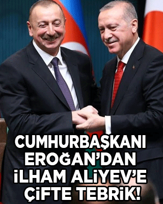 Cumhurbaşkanı Erdoğan’dan İlham Aliyev’e çifte tebrik!