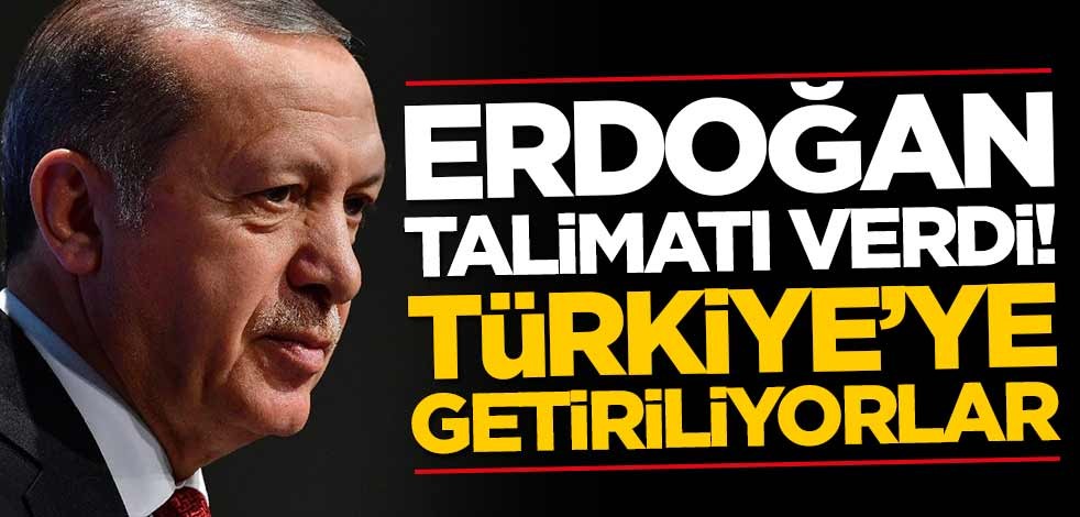 Cumhurbaşkanı Erdoğan'dan koronavirüs talimatı! Türkiye'ye getirilecekler