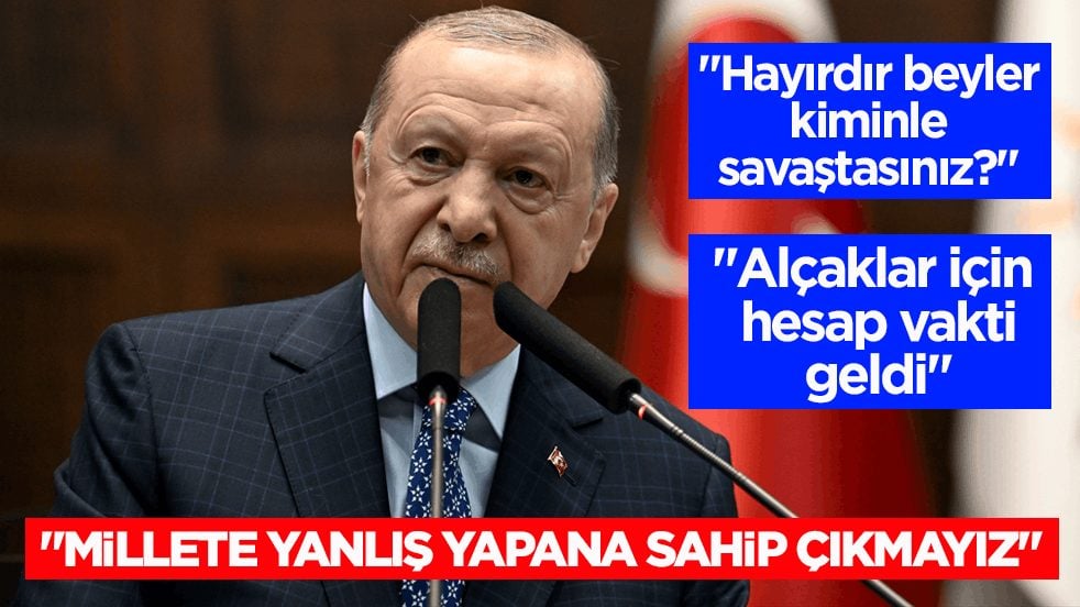 Cumhurbaşkanı Erdoğan'dan muhalefete tepki: Hayırdır beyler kiminle savaştasınız?