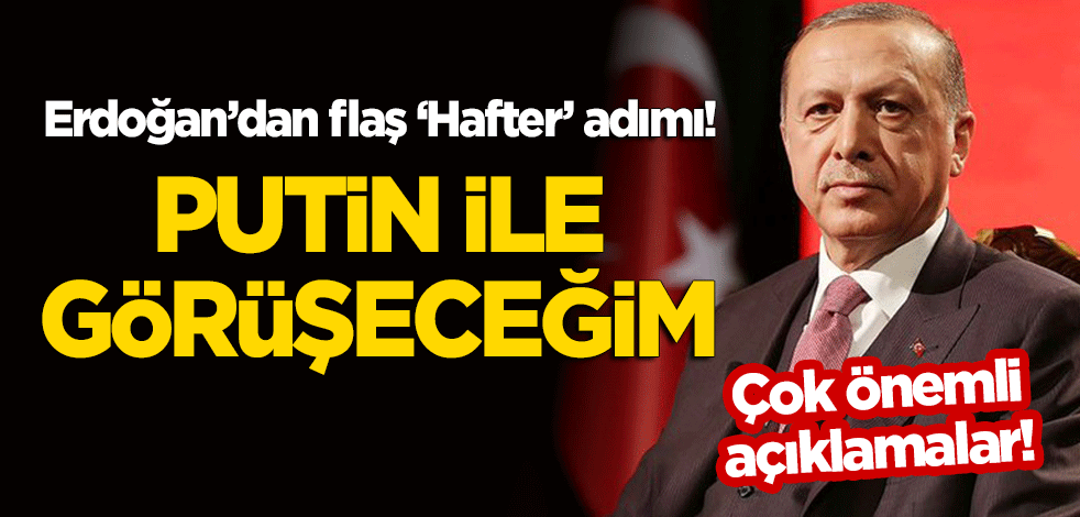 Cumhurbaşkanı Erdoğan'dan önemli açıklamalar!