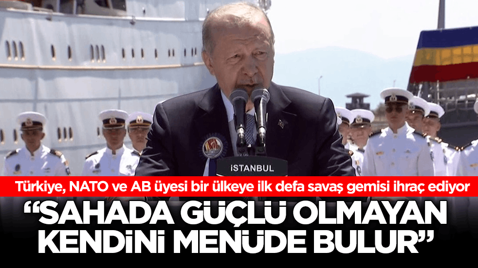 Uçak gemisi üretebilen 7. ülke olduk! Erdoğan: Sahada güçlü olmayan kendini menüde bulur