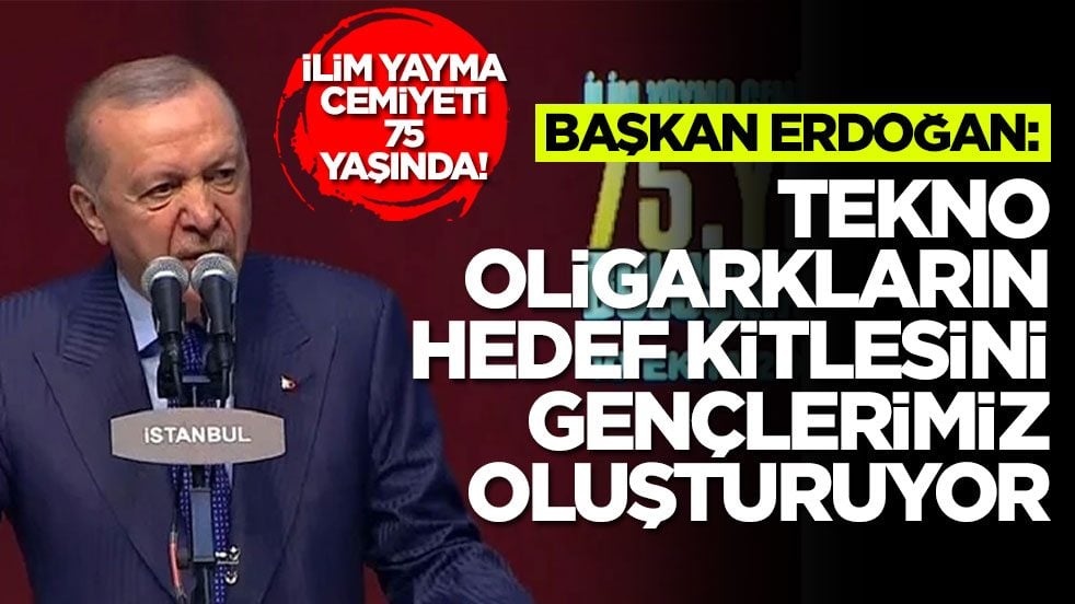 Cumhurbaşkanı Erdoğan'dan önemli açıklamalar! Tekno oligarkların hedef kitlesini gençlerimiz oluşturuyor