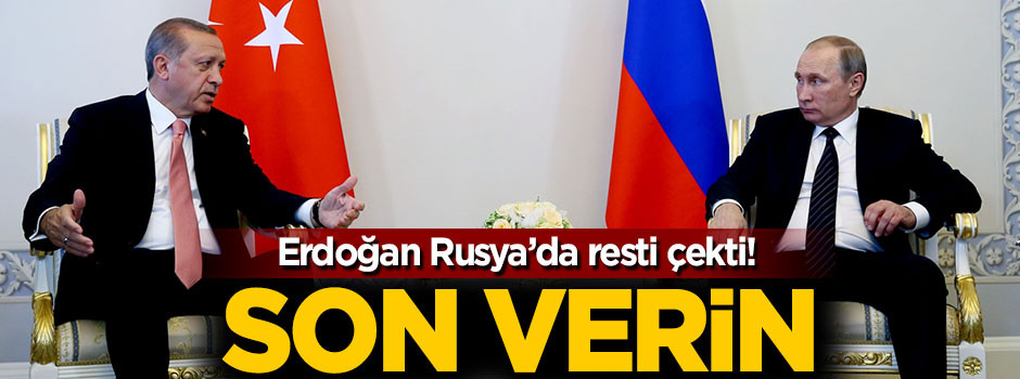 Cumhurbaşkanı Erdoğan'dan Rusya'da PYD resti!
