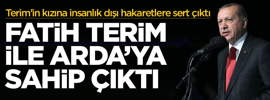 Cumhurbaşkanı Erdoğan'dan Terim ve Arda'ya büyük destek!