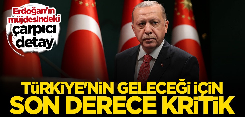 Cumhurbaşkanı Erdoğan'ın "Hisar A+" müjdesindeki önemli detay!