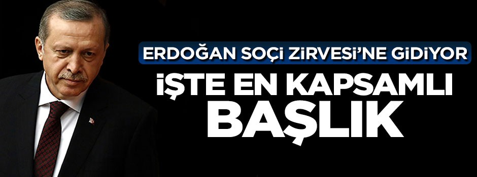 Cumhurbaşkanı Erdoğan'ın Soçi'deki en kapsamlı başlığı PYD