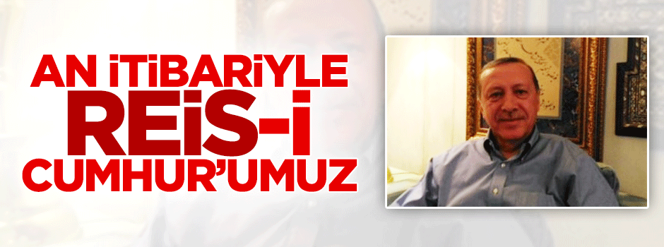 Cumhurbaşkanı Erdoğan'ın şu anki hali