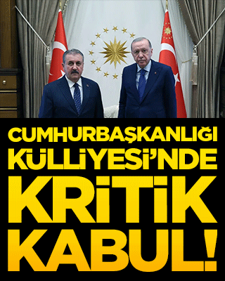 Cumhurbaşkanlığı Külliyesi’nde kritik kabul!