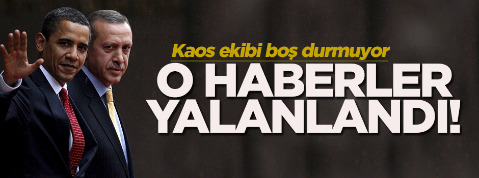 Cumhurbaşkanlığı: 'Obama randevu vermedi' iddiaları gerçek dışı