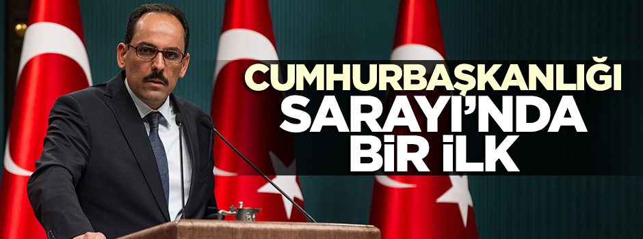 Cumhurbaşkanlığı sözcüsünden basın açıklaması