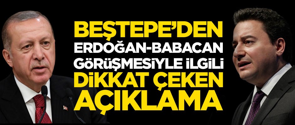 Cumhurbaşkanlığından Erdoğan-Babacan görüşmesiyle ilgili dikkat çeken açıklama