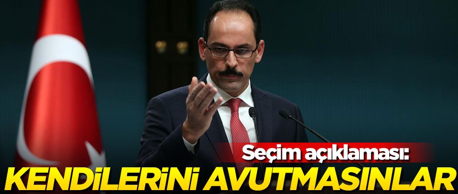 Cumhurbaşkanlığı'ndan seçim açıklaması