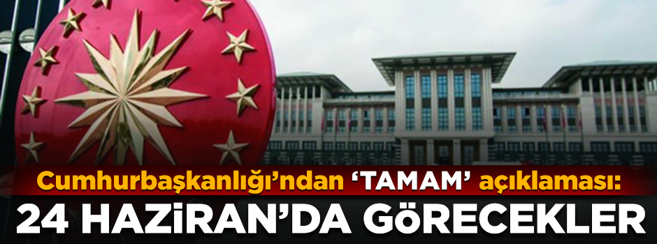 Cumhurbaşkanlığın'dan 'TAMAM' açıklaması: "Bu çabaları çok gördük"