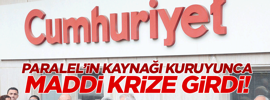 Cumhuriyet maddi krizde