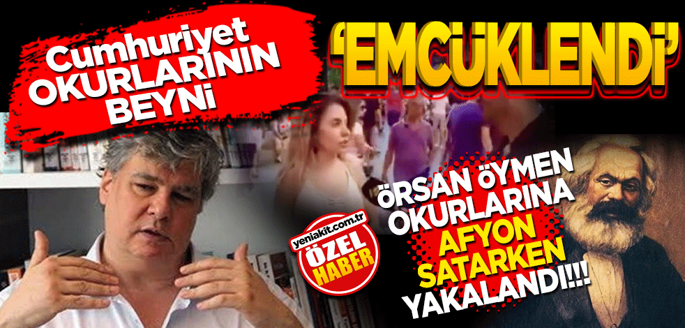 Cumhuriyet okurlarının beyni "emcüklendi!' Örsan Öymen okurlarına "Afyon satarken yakalandı!