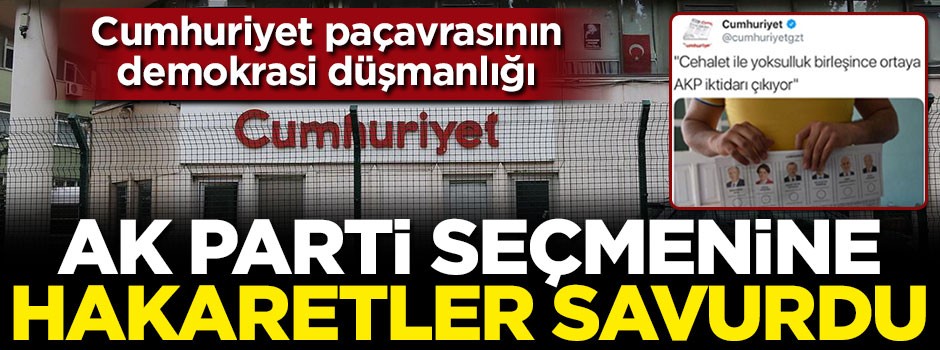 Cumhuriyet paçavrası yine seçmeni aşağıladı