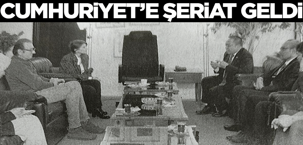 Cumhuriyet'e şeriat geldi!