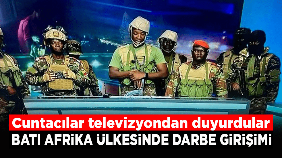 Cuntacılar televizyondan duyurdular! Batı Afrika ülkesinde darbe girişimi