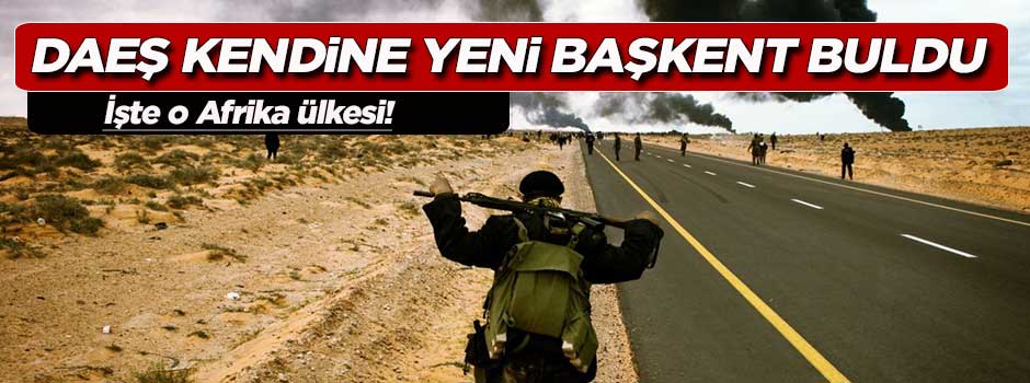 'DAEŞ kendine yeni başkent buldu'