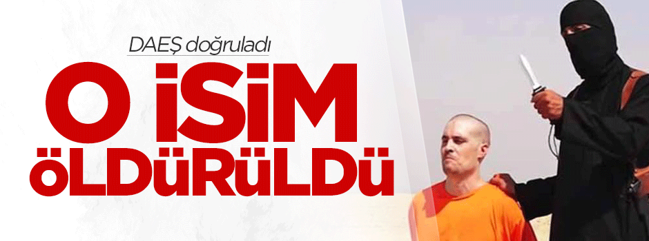 DAEŞ öldürüldüğünü doğruladı