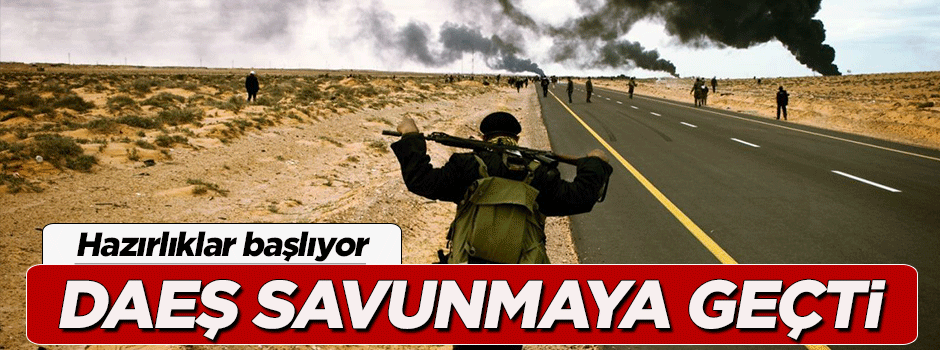 'DAEŞ savunma hazırlıklarına başladı' iddiası