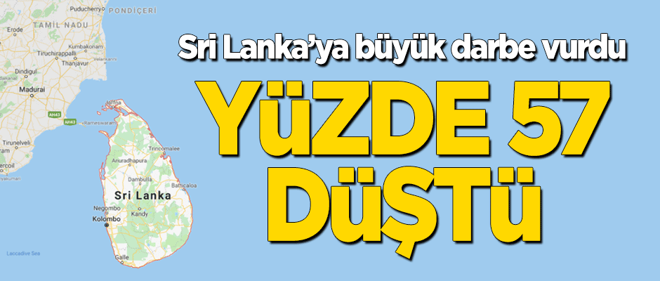 DAEŞ Sri Lanka'ya büyük darbe vurdu! Yüzde 57 düştü