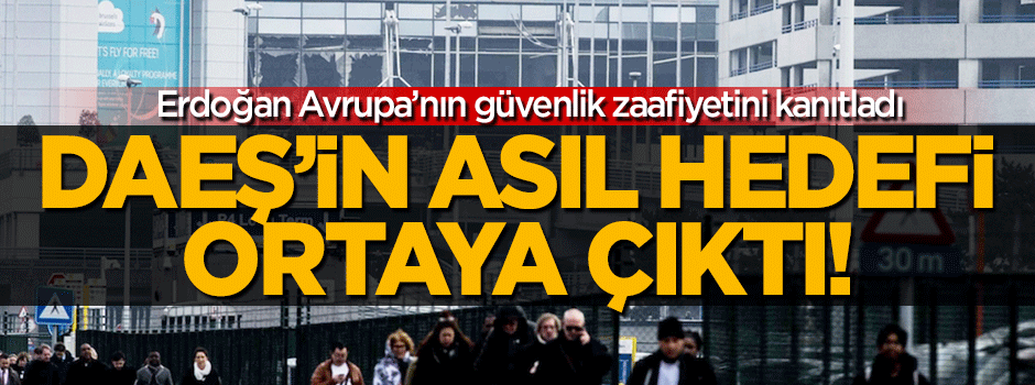 DAEŞ'in Belçika’daki asıl hedefi ortaya çıktı