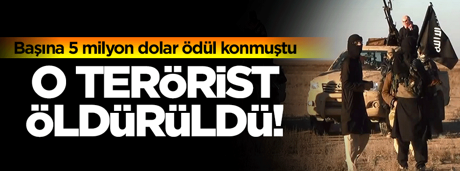 DAEŞ'in üst düzey komutanı öldürüldü