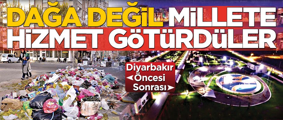 Dağa değil millete hizmet götürdüler