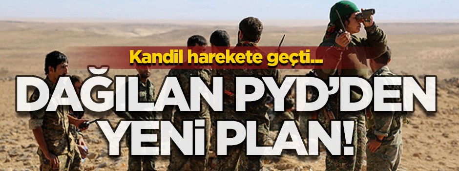 Dağılan PYD'den yeni plan! Kandil harekete geçti