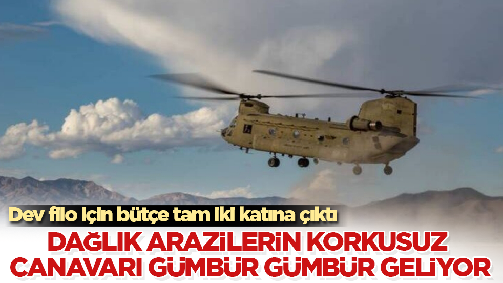 Dağlık arazilerin korkusuz canavarı gümbür gümbür geliyor! Dev filo için bütçe tam iki katına çıktı