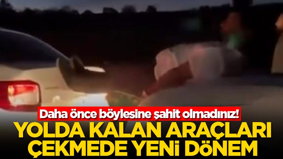 Daha önce böylesine şahit olmadınız! Yolda kalan araçları çekmede yeni dönem