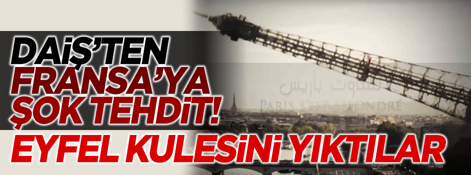 DAİŞ'ten Fransa'ya videolu tehdit!