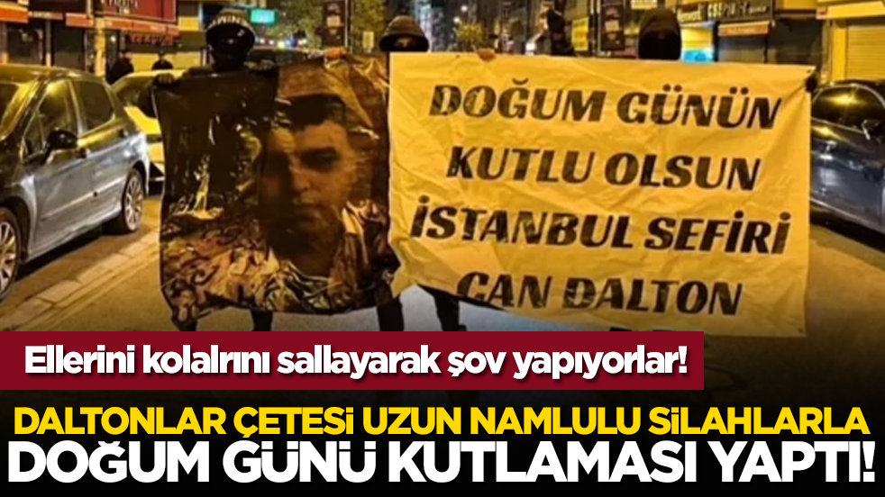 Daltonlar çetesi uzun namlulu silahlarla doğum günü kutlaması yaptı!