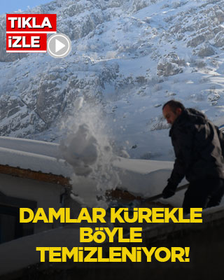Damlar kürekle böyle temizleniyor!