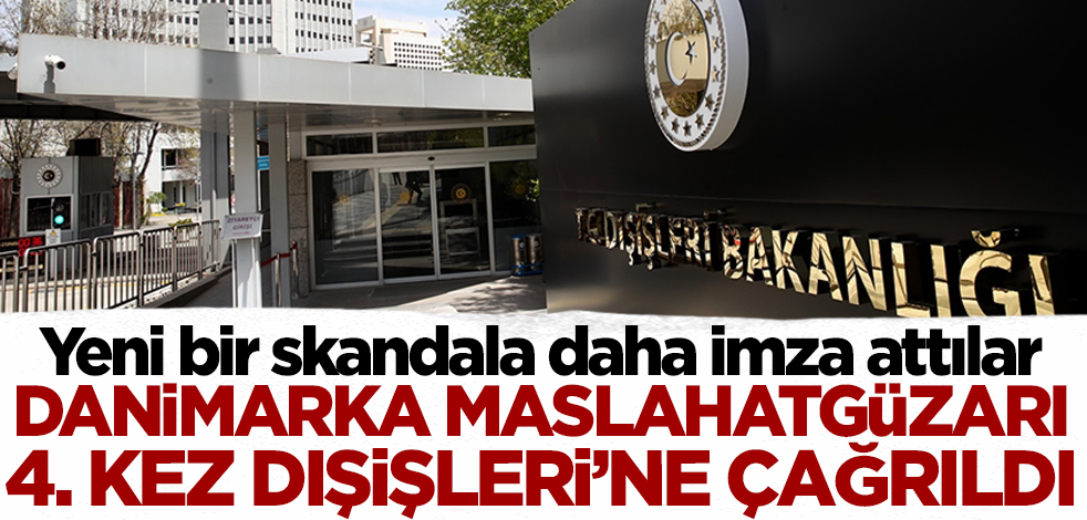 Danimarka'da bir skandal daha! Maslahatgüzar 4. kez Dışişleri'ne çağrıldı