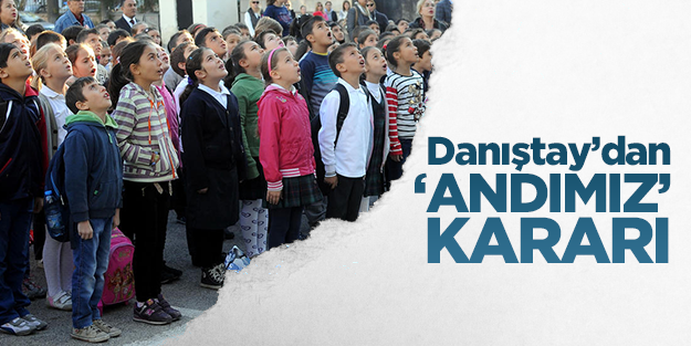 Danıştay 'öğrenci andı' kararını açıkladı