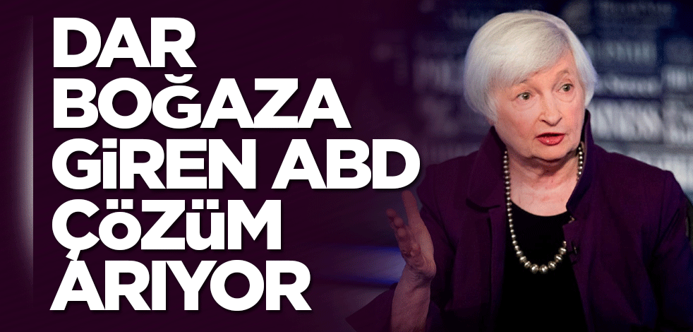 Dar boğaza giren ABD, çözüm arıyor