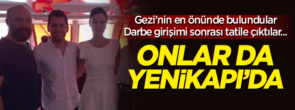 Darbe girişimi sonrası tatile çıkan Halit ve Bergüzar da Yenikapı'da
