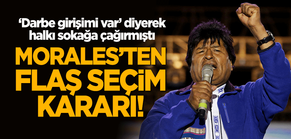 "Darbe girişimi var" diyerek halkı sokağa çağırmıştı! Morales seçime gidiyor