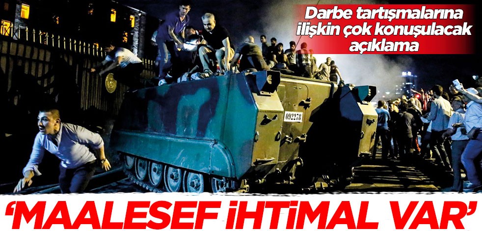 Darbe iddialarına o da katıldı! 'Darbe ihtimali var mı?' sorusuna bakın ne cevap verdi!