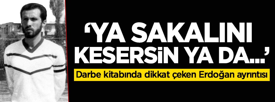 Darbe kitabında dikkat çeken Erdoğan ayrıntısı