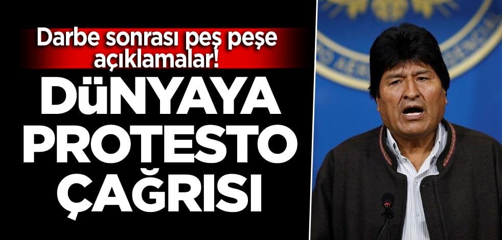 Darbe sonrası peş peşe açıklamalar! Dünyaya protesto çağrısı