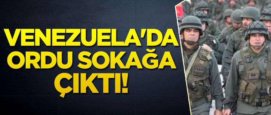 Darbe yapılmak istenen Venezuela'da ordu sokağa çıktı
