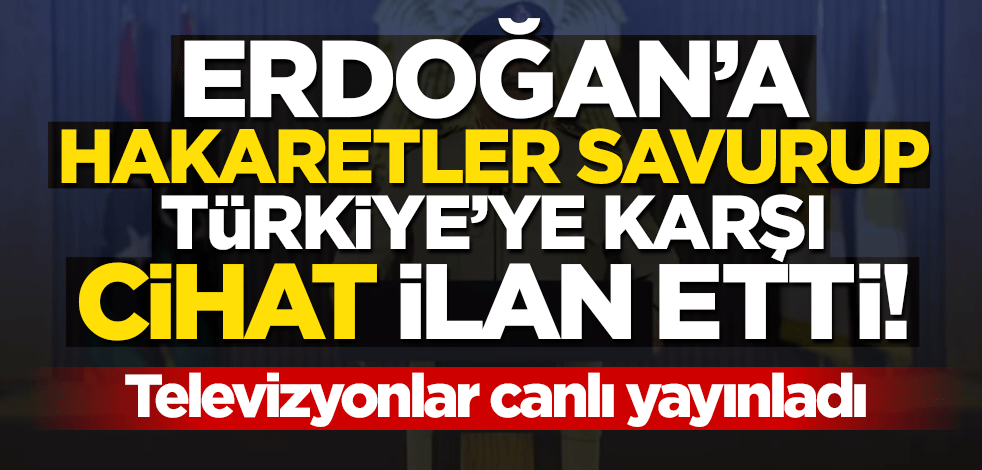 Darbeci Hafter'den büyük alçaklık... Erdoğan'a hakaretler savurup, Türkiye'ye karşı sözde cihat ilan etti!