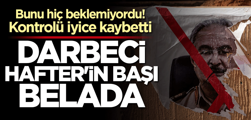 Darbeci Hafter'in başı Wagner ile belada! Artık itaat etmeyi bıraktılar