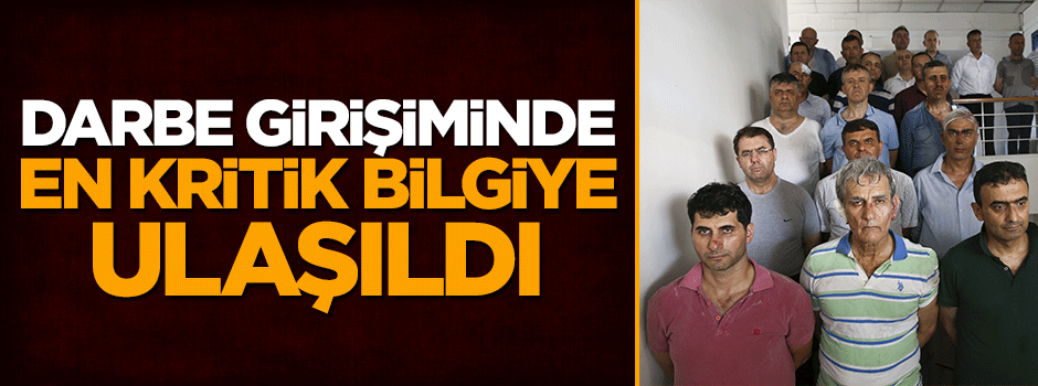 Darbeci hainlerle ilgili kritik bilgi ortaya çıktı